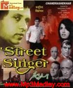 Street Singer 1966 song download